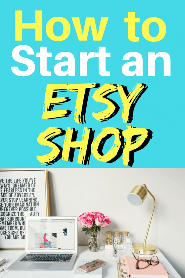 Comprehensive Guide on How to Start an Etsy Shop Today