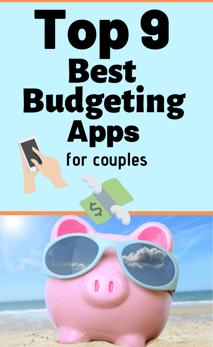 Top 9 Best Budgeting Apps for Couples