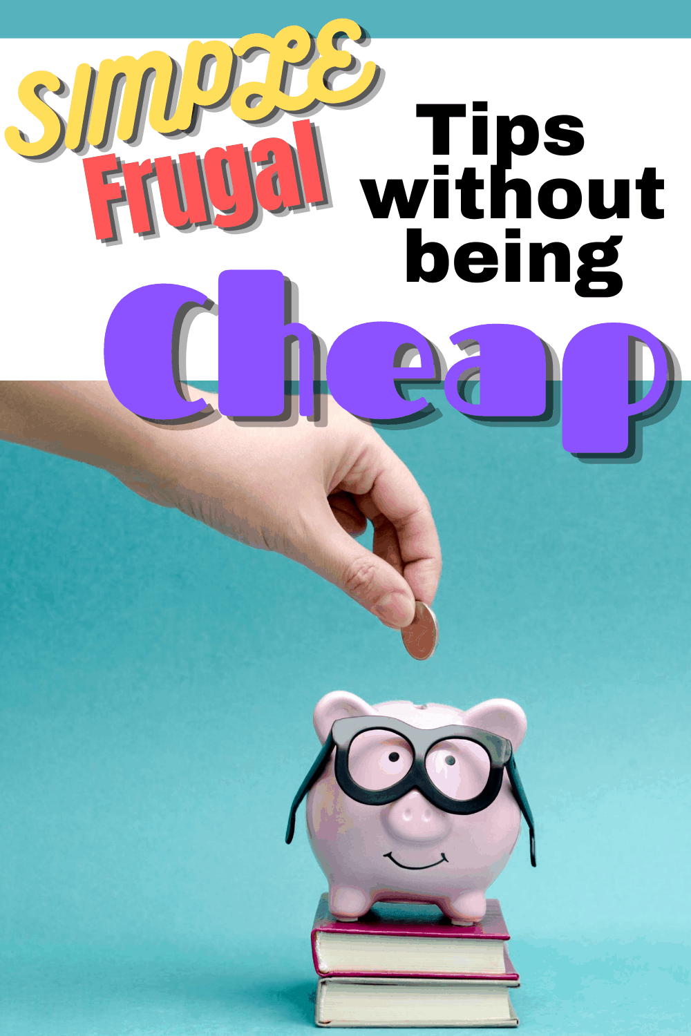 Best Frugal Living Tips